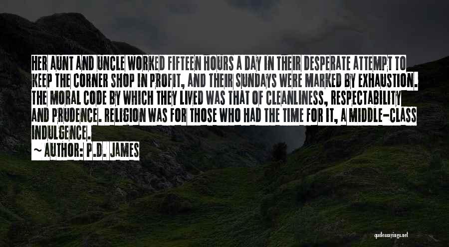 Middle Class Quotes By P.D. James