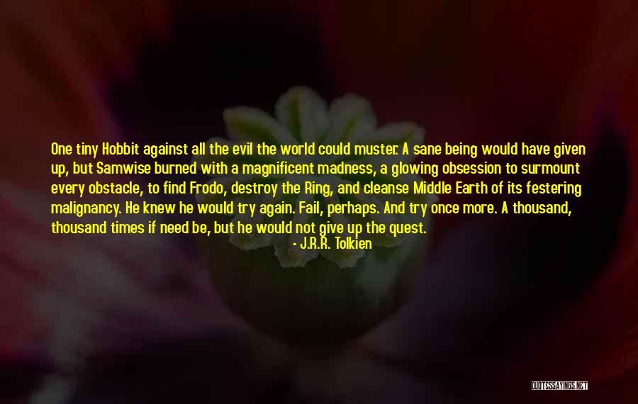 Middle Earth From The Hobbit Quotes By J.R.R. Tolkien