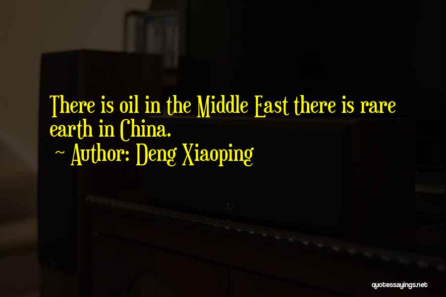 Middle Earth Quotes By Deng Xiaoping