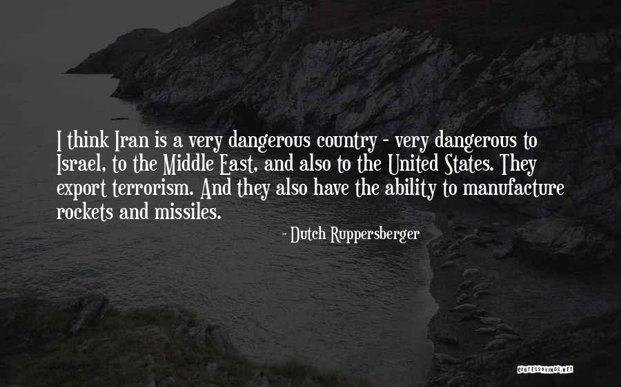 Middle East Quotes By Dutch Ruppersberger Middle East Quotes By Dutch Ruppersberger
