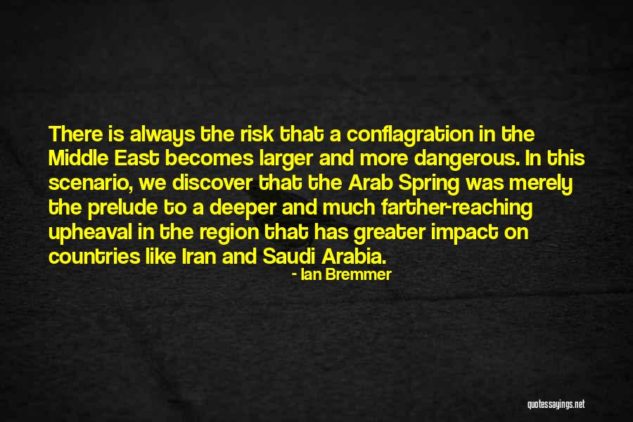 Middle East Quotes By Ian Bremmer Middle East Quotes By Ian Bremmer