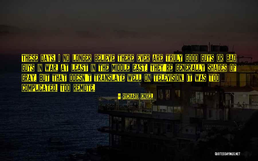 Middle East Quotes By Richard Engel Middle East Quotes By Richard Engel