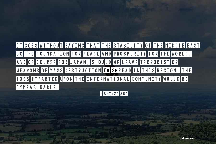 Middle East Quotes By Shinzo Abe Middle East Quotes By Shinzo Abe