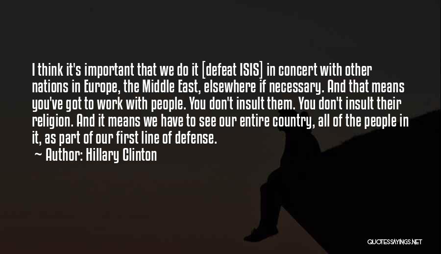 Middle East Religion Quotes By Hillary Clinton