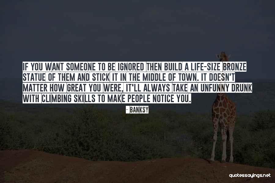 Middle Life Quotes By Banksy Middle Life Quotes By Banksy