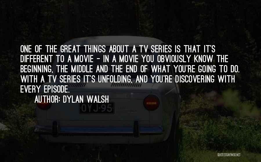 Middle Of Nowhere Movie Quotes By Dylan Walsh