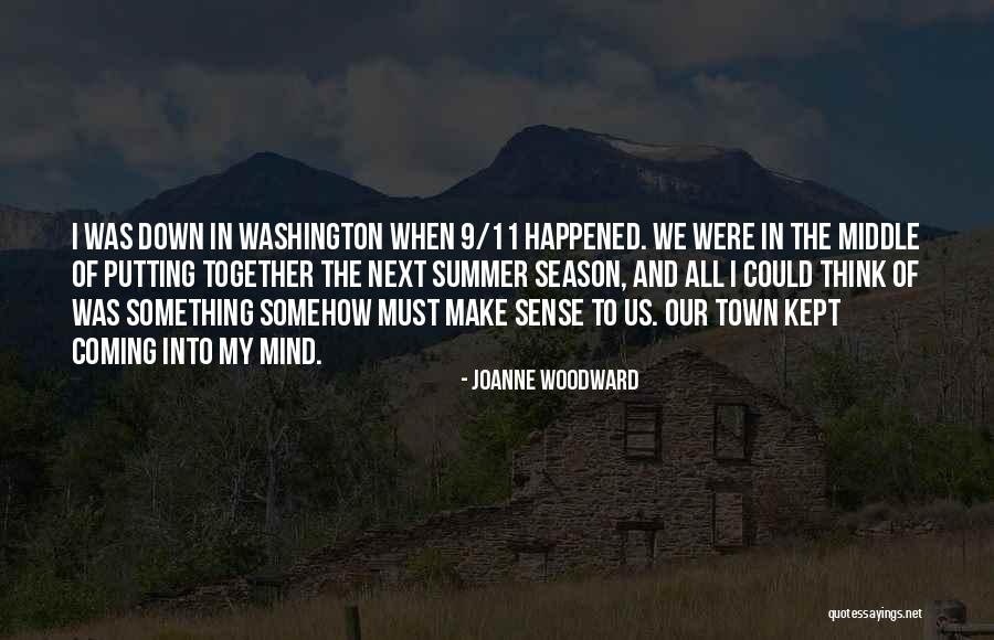 Middle Of Summer Quotes By Joanne Woodward Middle Of Summer Quotes By Joanne Woodward