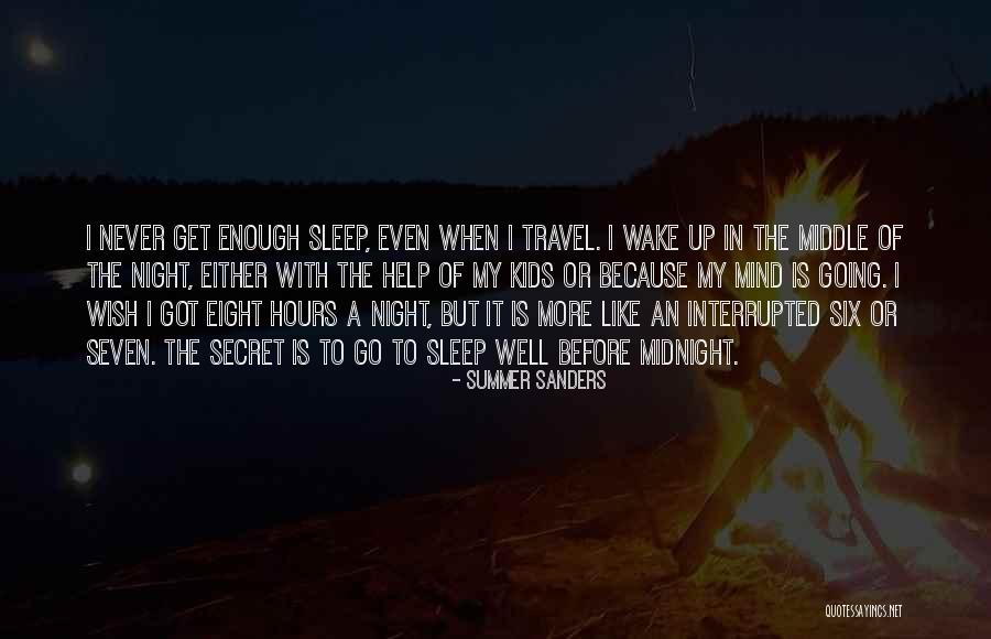 Middle Of Summer Quotes By Summer Sanders Middle Of Summer Quotes By Summer Sanders