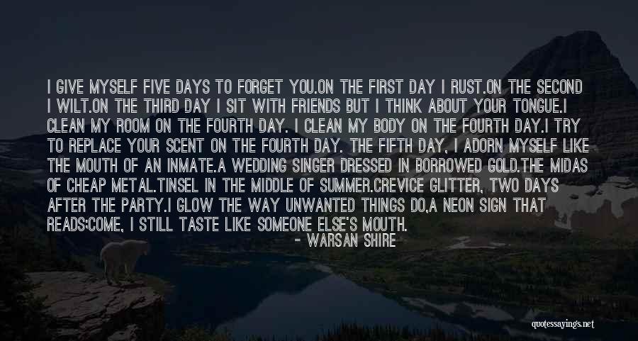 Middle Of Summer Quotes By Warsan Shire Middle Of Summer Quotes By Warsan Shire