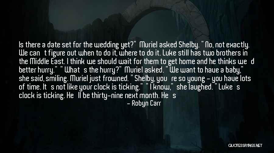 Middle Of The Month Quotes By Robyn Carr Middle Of The Month Quotes By Robyn Carr