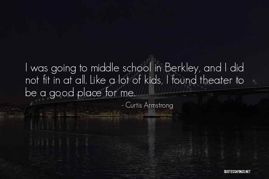 Middle Place Quotes By Curtis Armstrong Middle Place Quotes By Curtis Armstrong