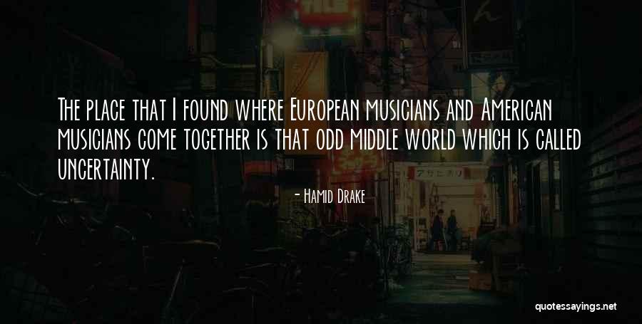 Middle Place Quotes By Hamid Drake Middle Place Quotes By Hamid Drake