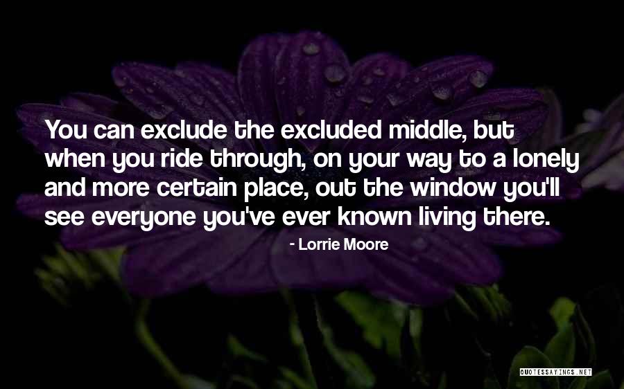 Middle Place Quotes By Lorrie Moore Middle Place Quotes By Lorrie Moore