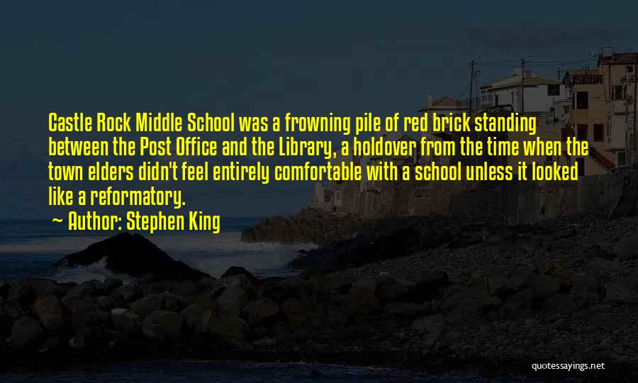 Middle School Library Quotes By Stephen King