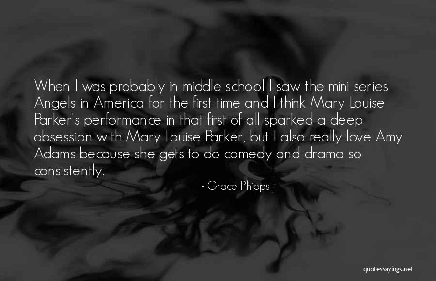 Middle School Love Quotes By Grace Phipps