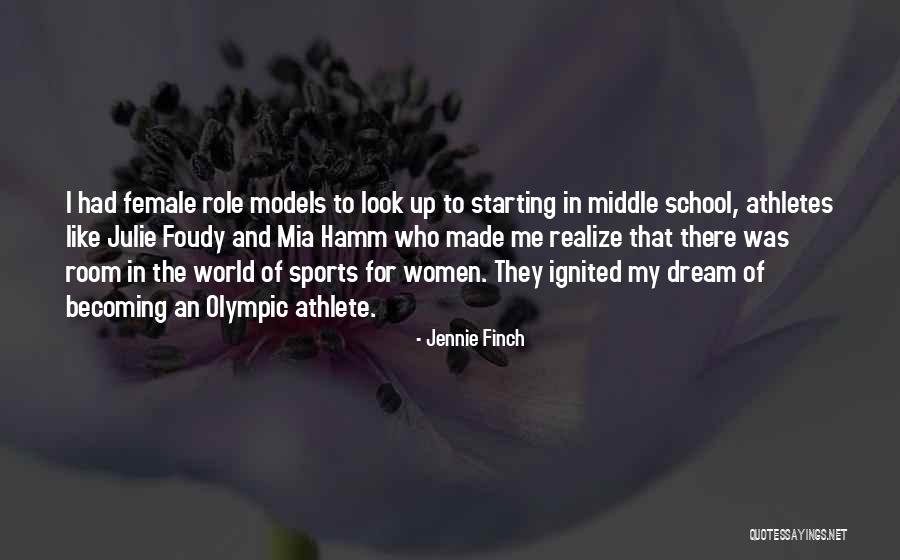 Middle School Sports Quotes By Jennie Finch