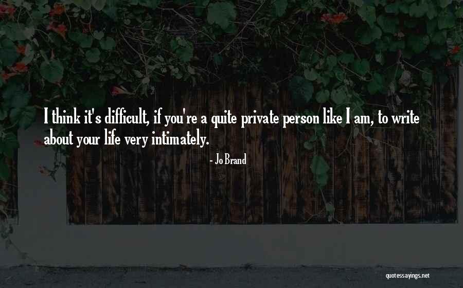 Middle Schooler Quotes By Jo Brand Middle Schooler Quotes By Jo Brand