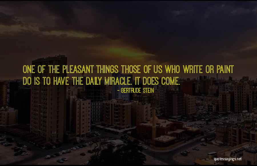 Middle The Bet Quotes By Gertrude Stein Middle The Bet Quotes By Gertrude Stein