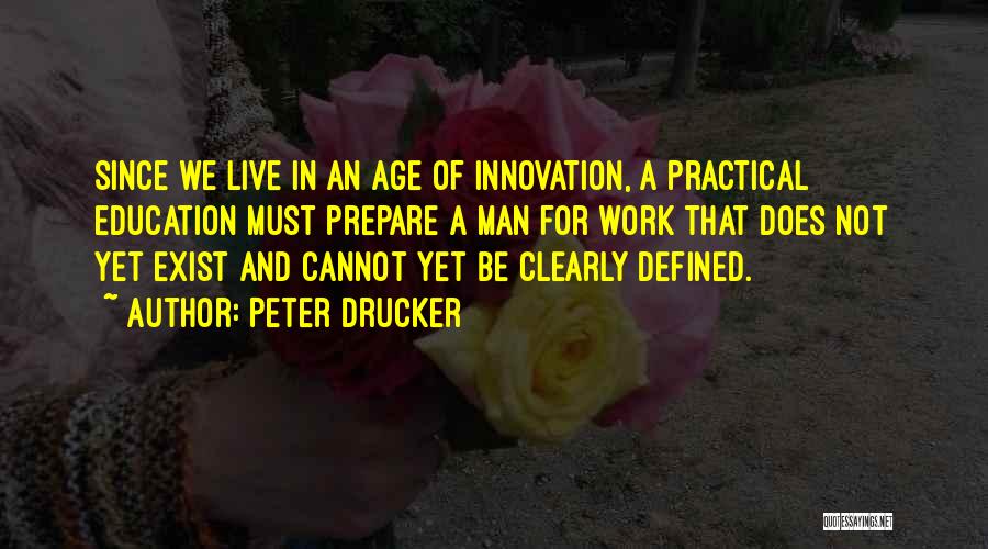 Middlebrow Brewing Quotes By Peter Drucker