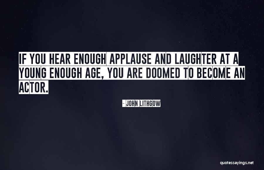 Middlebrow Quotes By John Lithgow Middlebrow Quotes By John Lithgow