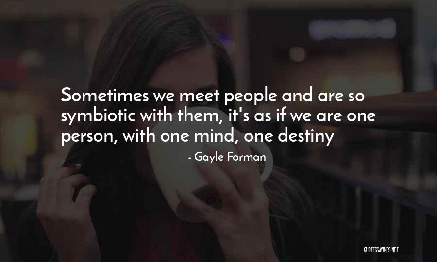 Middleditch Schwartz Quotes By Gayle Forman Middleditch Schwartz Quotes By Gayle Forman