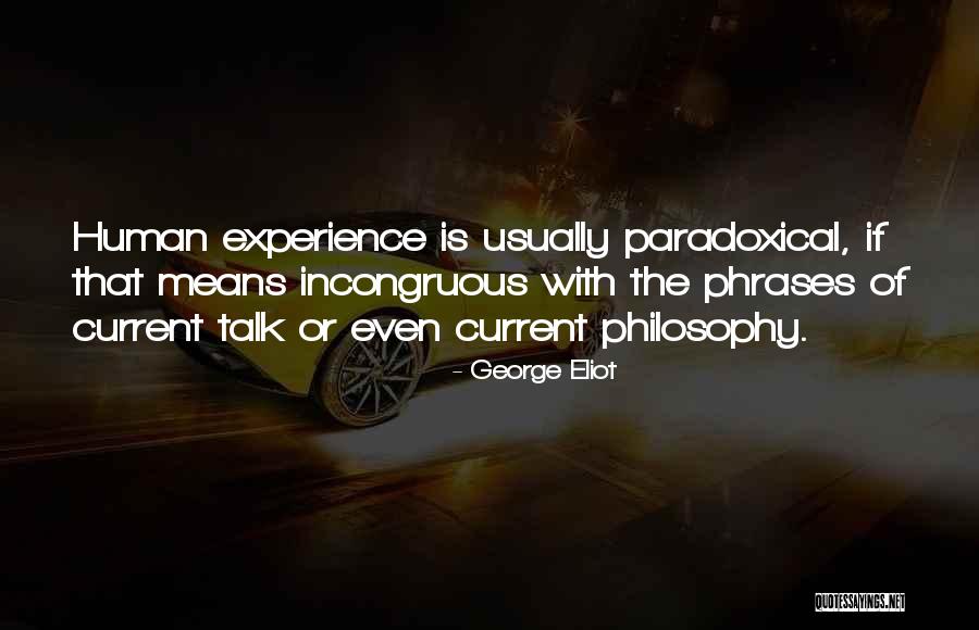 Middleditch Schwartz Quotes By George Eliot Middleditch Schwartz Quotes By George Eliot
