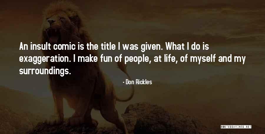 Middlemen History Quotes By Don Rickles Middlemen History Quotes By Don Rickles