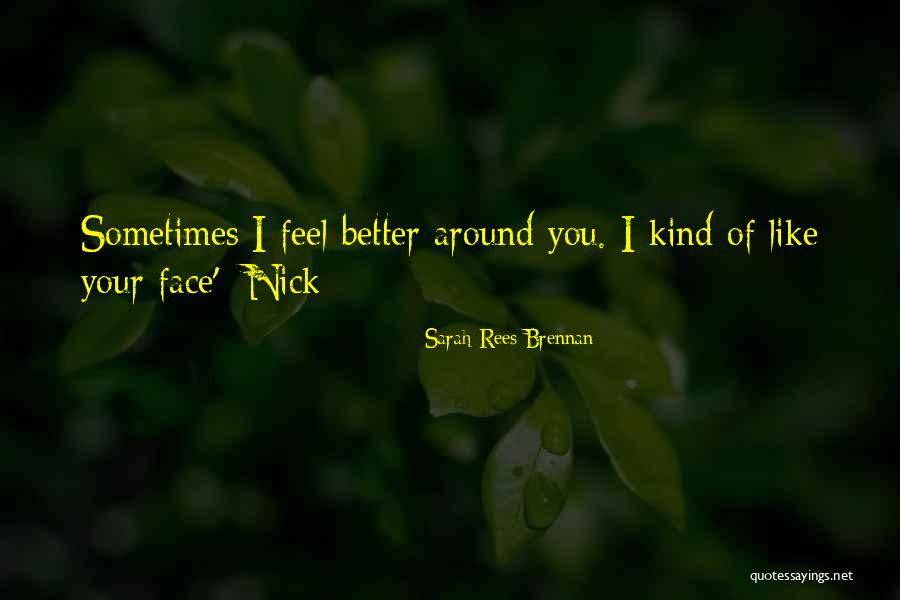 Middlemen Luring Quotes By Sarah Rees Brennan Middlemen Luring Quotes By Sarah Rees Brennan