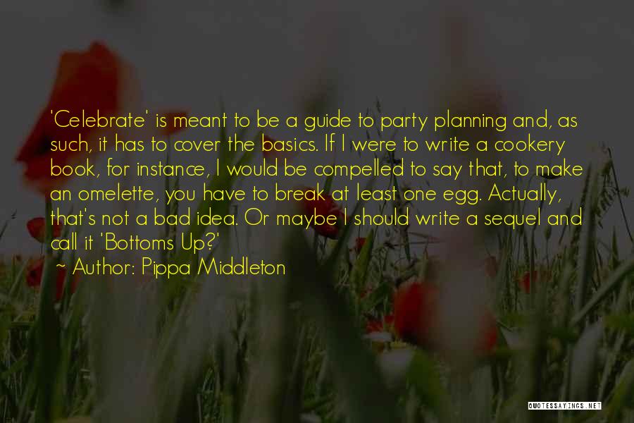 Middleton Quotes By Pippa Middleton