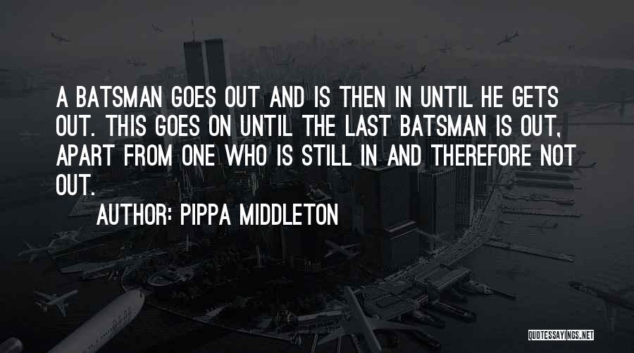 Middleton Quotes By Pippa Middleton