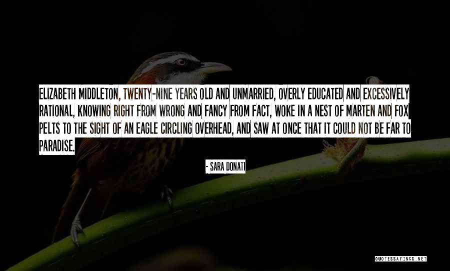Middleton Quotes By Sara Donati Middleton Quotes By Sara Donati