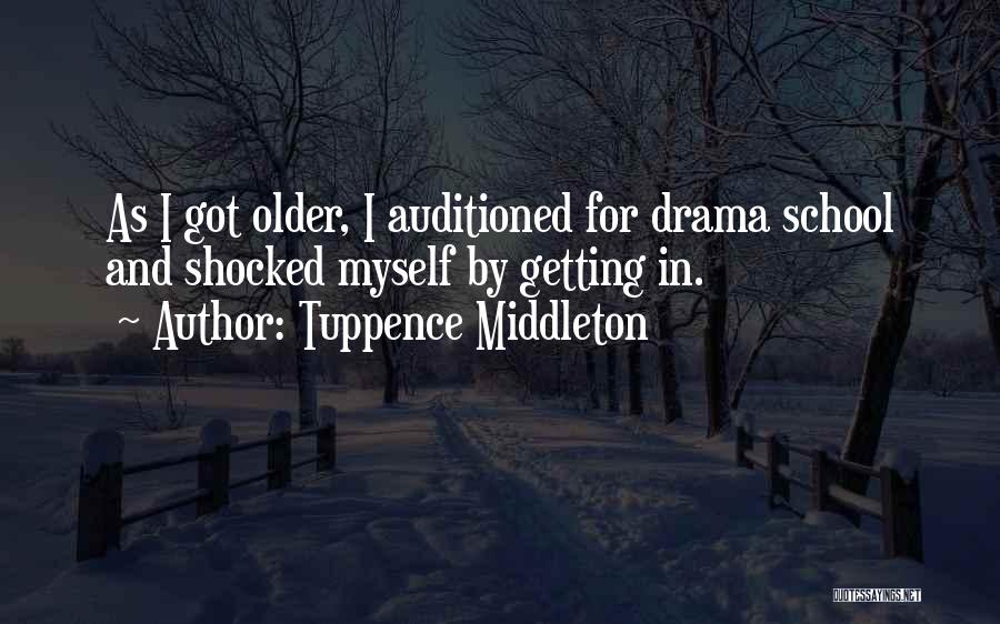 Middleton Quotes By Tuppence Middleton