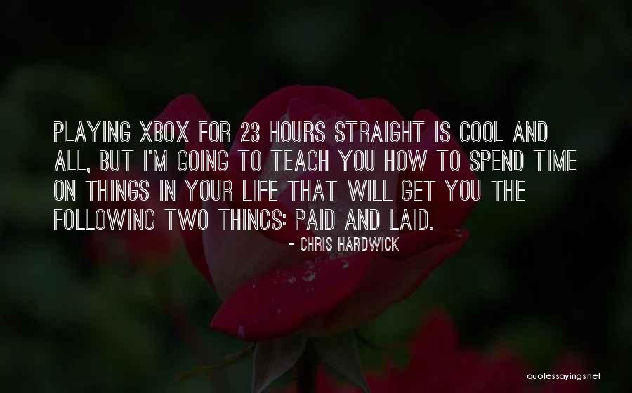 Middleweight Quotes By Chris Hardwick Middleweight Quotes By Chris Hardwick