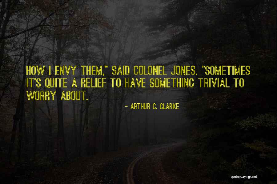 Mideside Quotes By Arthur C. Clarke Mideside Quotes By Arthur C. Clarke