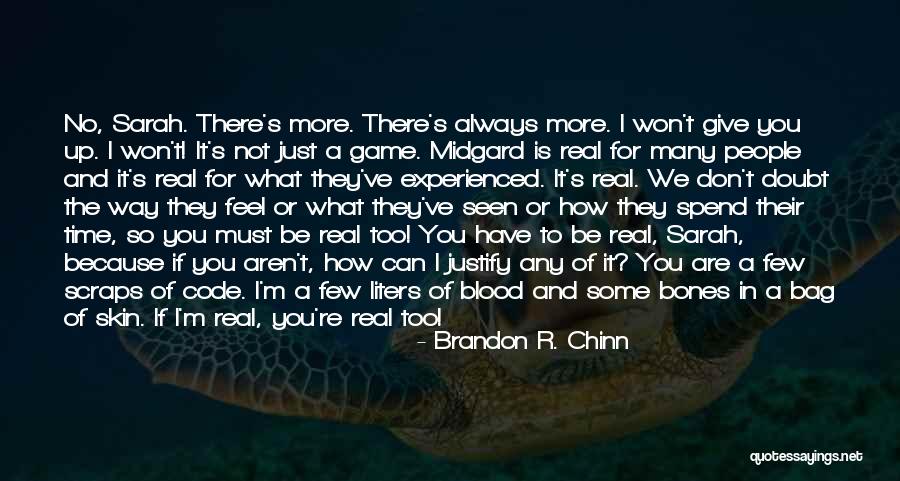 Midgard Self Quotes By Brandon R. Chinn Midgard Self Quotes By Brandon R. Chinn