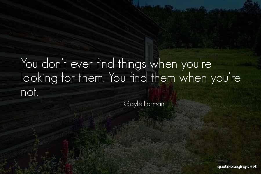 Midges Fly Quotes By Gayle Forman Midges Fly Quotes By Gayle Forman