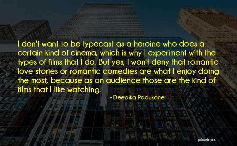 Midgley West Quotes By Deepika Padukone Midgley West Quotes By Deepika Padukone