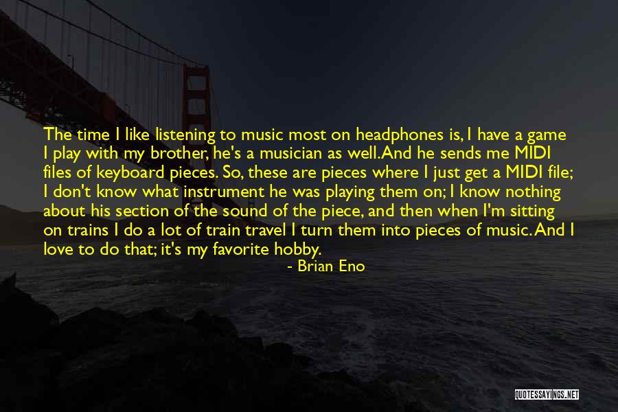 Midi Quotes By Brian Eno Midi Quotes By Brian Eno