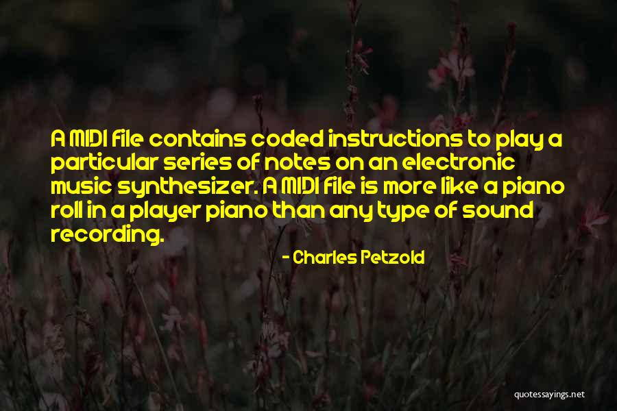 Midi Quotes By Charles Petzold Midi Quotes By Charles Petzold