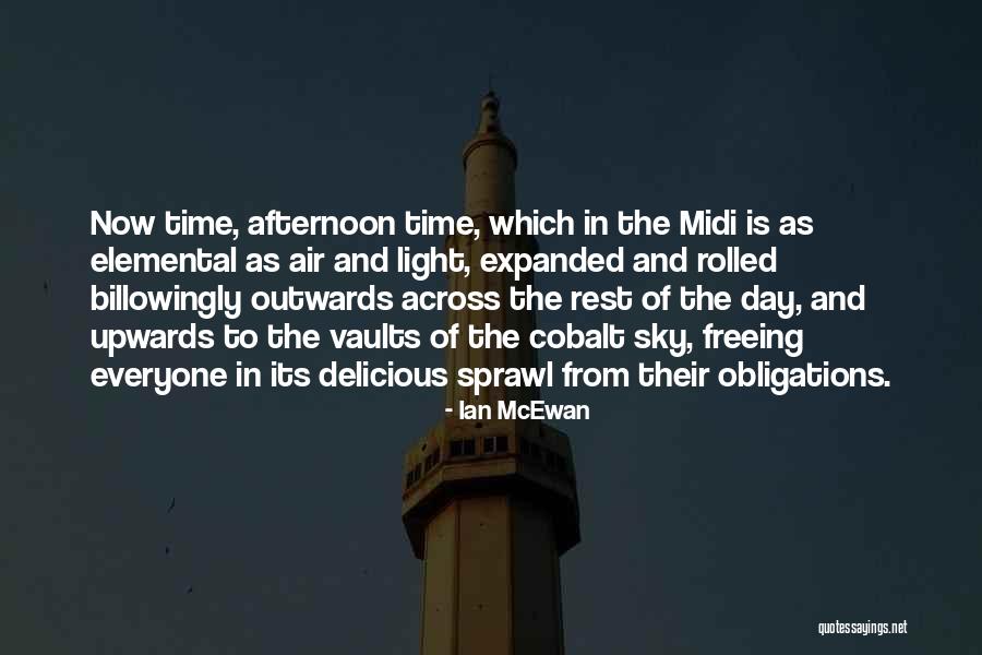 Midi Quotes By Ian McEwan Midi Quotes By Ian McEwan