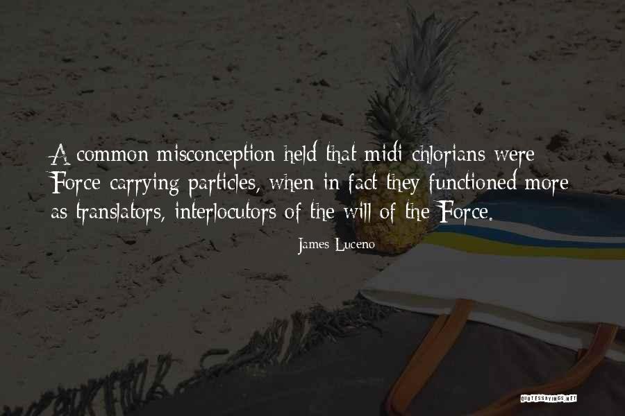 Midi Quotes By James Luceno