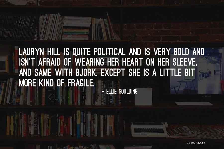 Midianite King Quotes By Ellie Goulding Midianite King Quotes By Ellie Goulding
