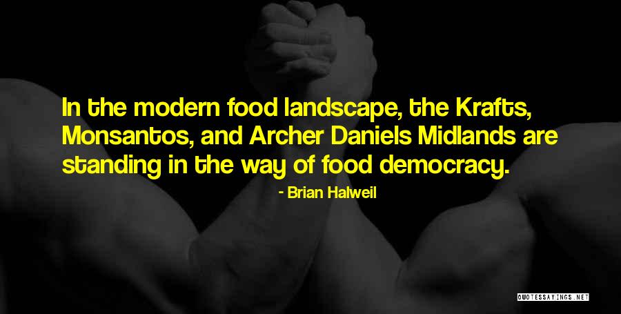 Midlands Quotes By Brian Halweil Midlands Quotes By Brian Halweil