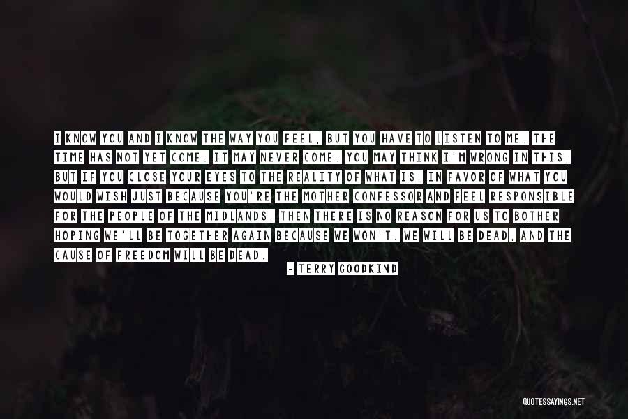 Midlands Quotes By Terry Goodkind Midlands Quotes By Terry Goodkind