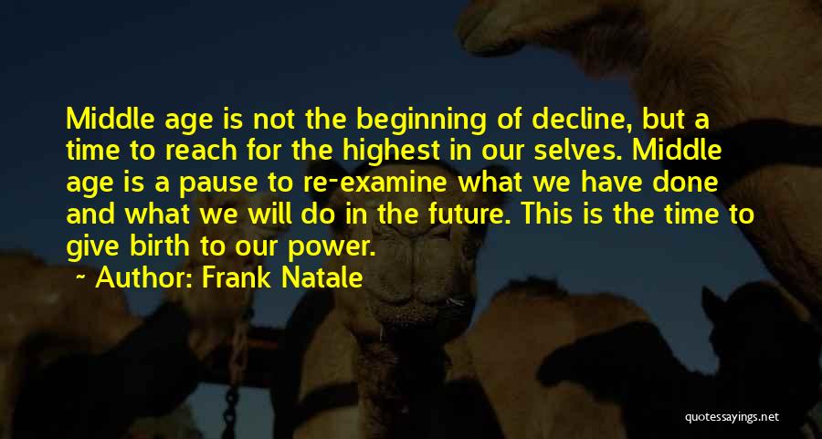 Midlife Crisis Quotes By Frank Natale