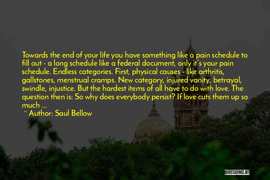 Midlife Crisis Quotes By Saul Bellow