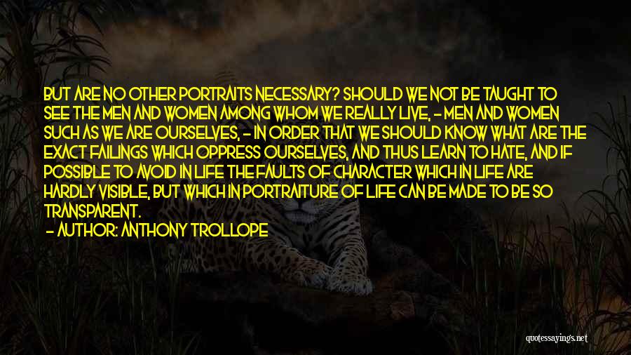 Midlife Mayhem Quotes By Anthony Trollope