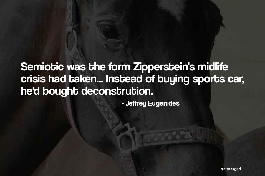 Midlife Midlife Crisis Quotes By Jeffrey Eugenides Midlife Midlife Crisis Quotes By Jeffrey Eugenides