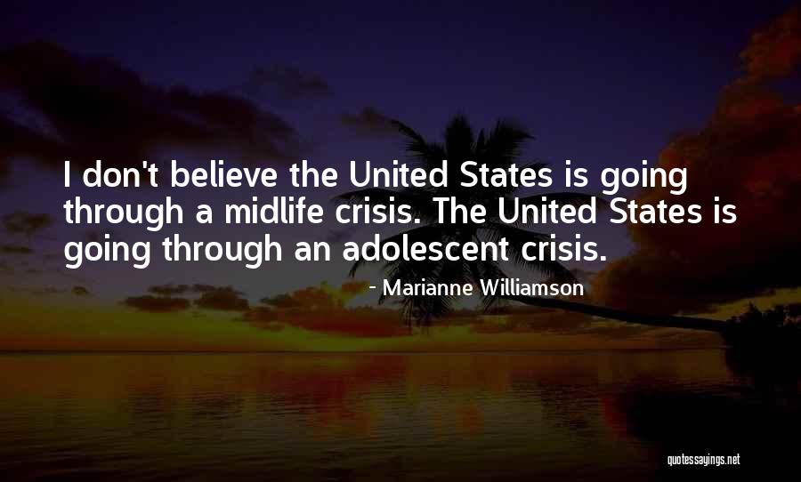 Midlife Midlife Crisis Quotes By Marianne Williamson Midlife Midlife Crisis Quotes By Marianne Williamson
