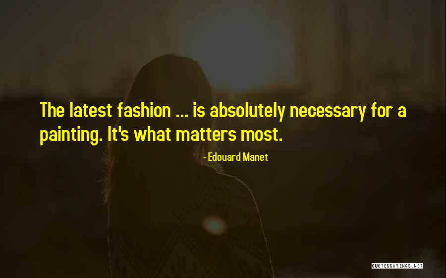 Midly Quotes By Edouard Manet Midly Quotes By Edouard Manet